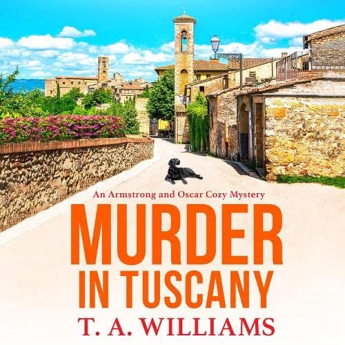 Simon Mattacks, T.A. Williams: Murder In Tuscany (AudiobookFormat, 2022, Boldwood Unabridged CD)