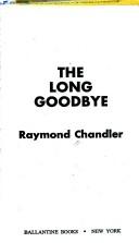 The long goodbye (Paperback, 1971, Ballantine Books)