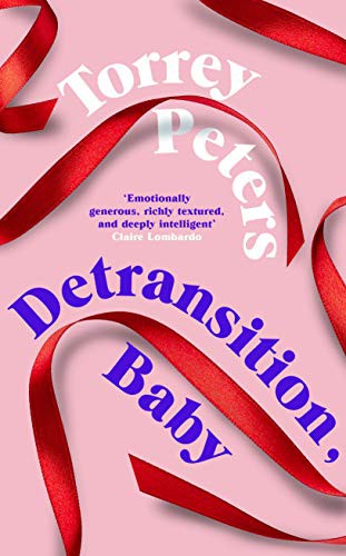 Detransition, Baby (Hardcover)