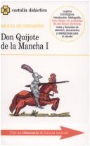 Don Quijote De La Mancha (Castalia Didactica) (Paperback, Spanish language, 2003, Castalia Publishing Company)