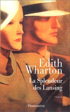 La splendeur des Lansing (Paperback, 2001, Flammarion)