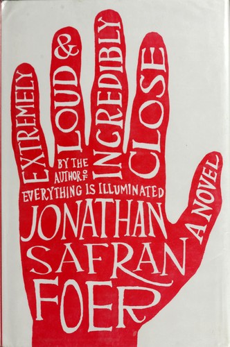 Extremely loud and incredibly close (Hardcover, 2005, Mariner Books)