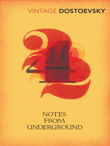 Notes from Underground (EBook, 2010, Random House Group Limited)