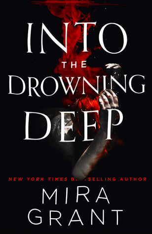 Into the drowning deep (Paperback, 2017, Orbit)