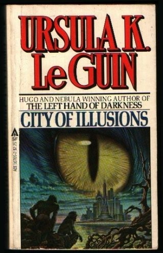 City Of Illusions (1980, Ace)