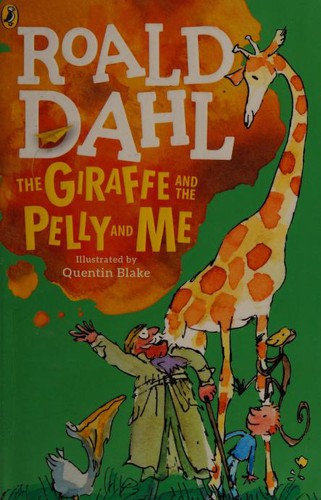 Giraffe and the pelly and me, the (Paperback, 2016, CHILDREN PBS)