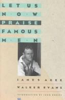 James Agee: Let us now praise famous men (1988, Houghton Mifflin)