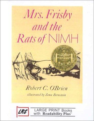 Robert C. O’Brien: Mrs. Frisby and the Rats of Nimh (Hardcover, 2000, LRS (Library Reproduction Service))