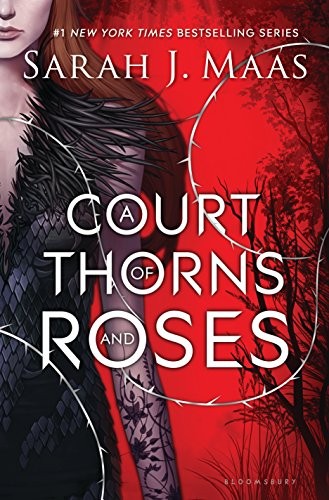 A Court of Thorns and Roses (EBook, 2015, Bloomsbury USA Childrens)