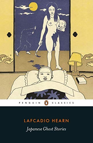 Japanese Ghost Stories (Paperback, 2019, Penguin Classics)