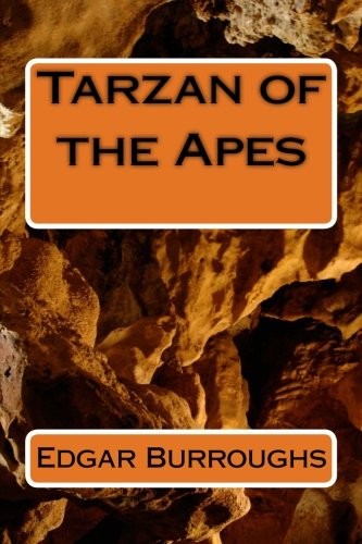 Tarzan of the Apes (Paperback, 2018, CreateSpace Independent Publishing Platform)