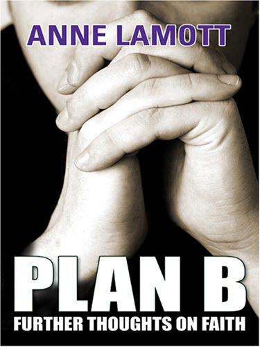 Plan B (Hardcover, 2005, Thorndike Press)