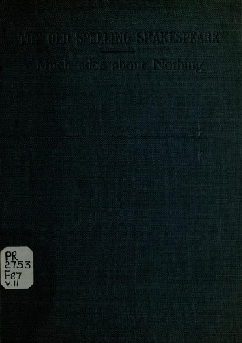 Much Adoe About Nothing (1908, Chatto and Windus)