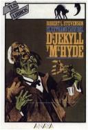 Robert Louis Stevenson: El extraño caso del Dr. Jekyll y Mr. Hyde (Hardcover, Spanish language, 1981, Lectorum Pubns (Juv))