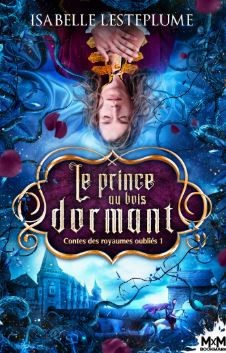 Le prince au bois dormant (EBook, Français language, 2020, Mxm Bookmark)