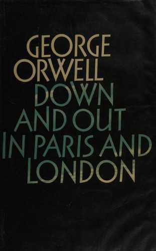 Down and Out in Paris and London (The Complete Works of George Orwell) (1986, Secker & Warburg)