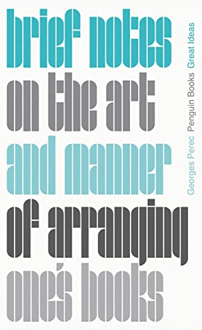 Brief Notes on the Art and Manner of Arranging One's Books (Paperback, 2020, Penguin Books, Limited)
