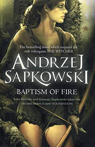 Baptism of Fire (2014, Victor Gollancz Ltd)