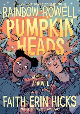 Pumpkin Heads (Hardcover, 2019, First Second)