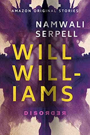 Namwali Serpell: Will Williams