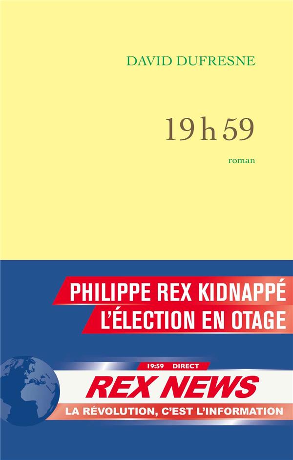 19h59 (Hardcover, français language, Grasset Et Fasquelle)