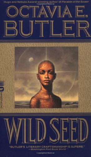 Wild Seed (1999, Warner Books)