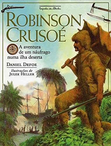 Robinson Crusoé (Hardcover, Portuguese language, 1999, Companhia das Letrinhas)