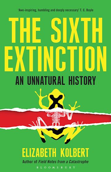 The Sixth Extinction (Hardcover, 2014, Bloomsbury)