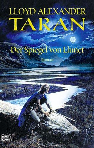 Taran und der Spiegel von Llunet. (Paperback, 2003, Lübbe)