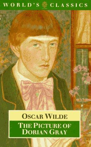 The Picture of Dorian Gray (World's Classics) (1982, Oxford University Press, USA)