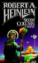 Sixth Column (Paperback, 1990, Baen)