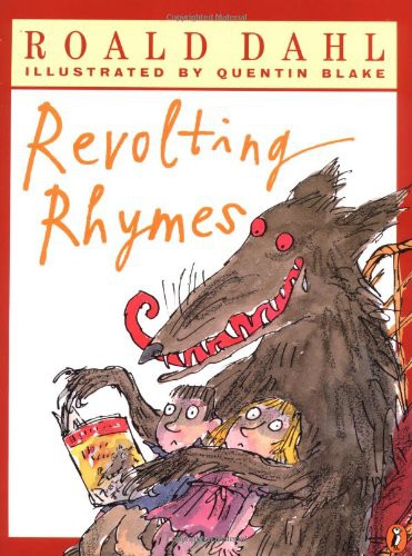 Revolting Rhymes (Paperback, 2003, Puffin)