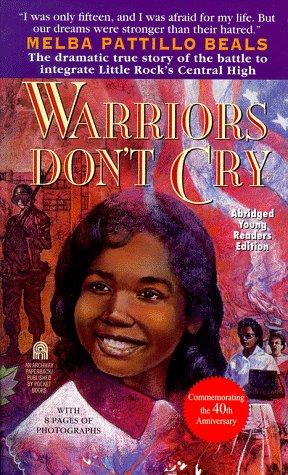 Melba Beals: Warriors don't cry (1995, Pocket Books)