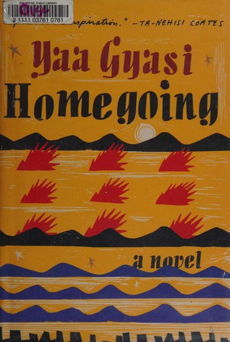 Homegoing (Hardcover, 2016, Alfred A. Knopf)