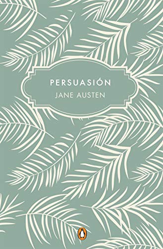 Persuasión (Hardcover, 2021, PENGUIN CLASICOS)