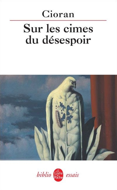 Sur les cimes du désespoir (Paperback, French language, 1990, L'Herne)