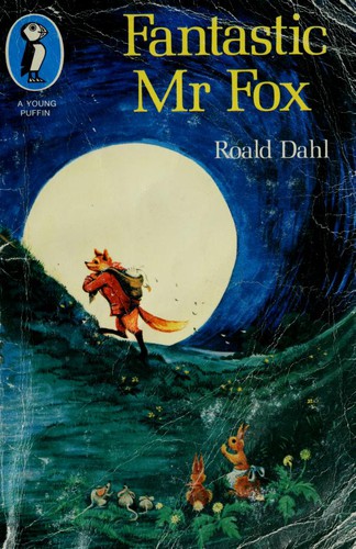 Roald Dahl, Quentin Blake: Fantastic Mr. Fox (1975, Puffin Books)