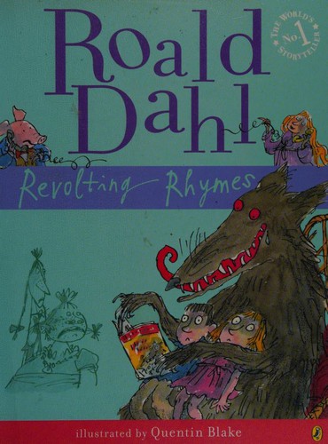 Revolting Rhymes (2008, Puffin Books)