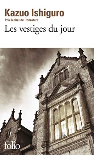 Vestiges Du Jour (Paperback, 2010, GALLIMARD, Gallimard Education)