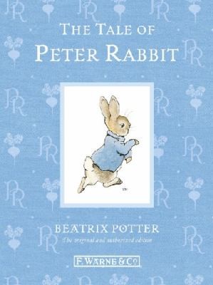 Beatrix Potter: The Tale of Peter Rabbit
            
                Original Peter Rabbit Books (2012, Frederick Warne and Company)