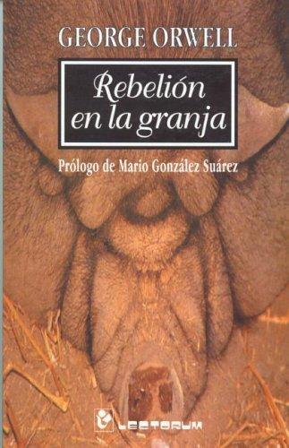 Rebelion en la granja (Paperback, Spanish language, 2002, Editorial Lectorum)