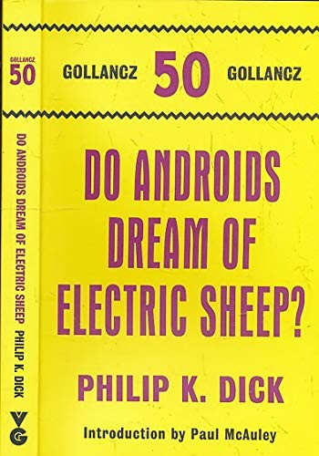 Do Androids Dream of Electric Sheep? (Paperback, 2011, Gollancz)