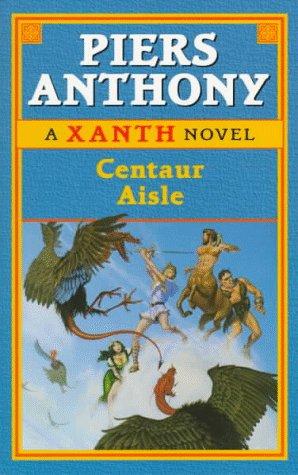 Piers Anthony: Centaur Aisle (Paperback, 1997, Del Rey)