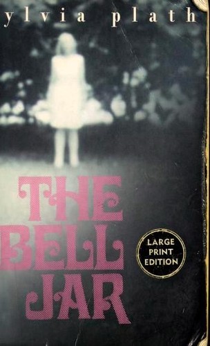 Sylvia Plath: The Bell Jar (2003, HarperLargePrint)