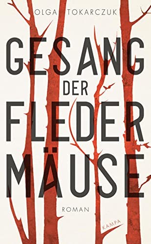 Gesang der Fledermäuse (2019, Kampa)