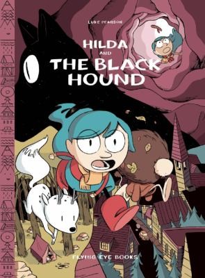 Luke Pearson: Hilda and the Black Hound (2014, Flying Eye Books)