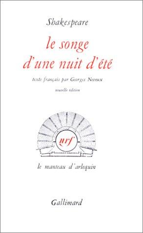 Le Songe Dune Nuit Dete (Paperback, Gallimard French)