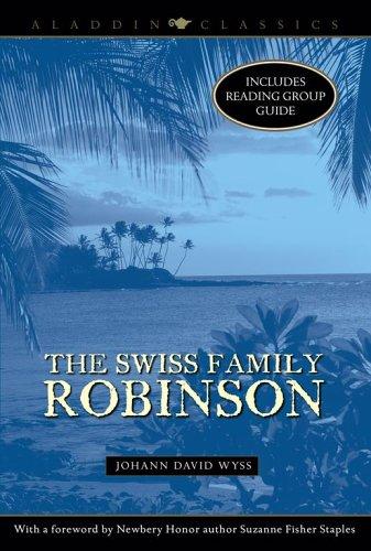 The Swiss Family Robinson (Aladdin Classics) (Paperback, 2007, Aladdin)