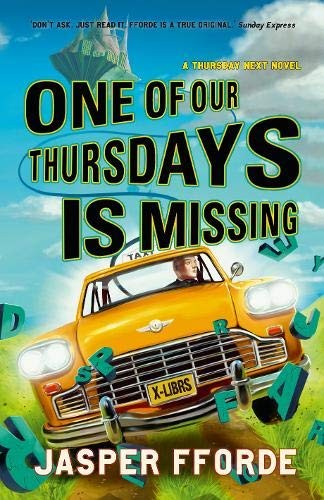 One of Our Thursdays Is Missing (Hardcover, 2011, Hodder & Stoughton)