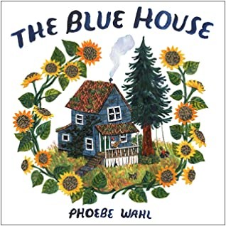Blue House (2020, Random House Children's Books)